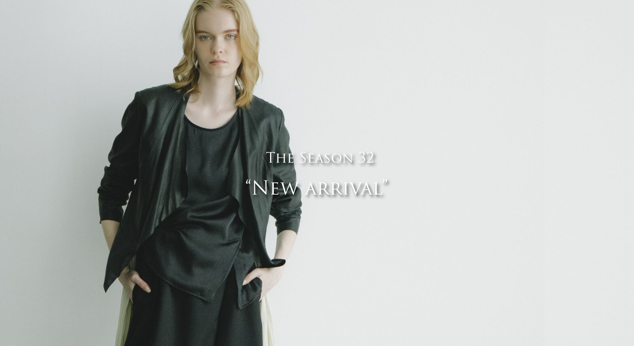 THE SEASON 32 NEW ARRIVAL