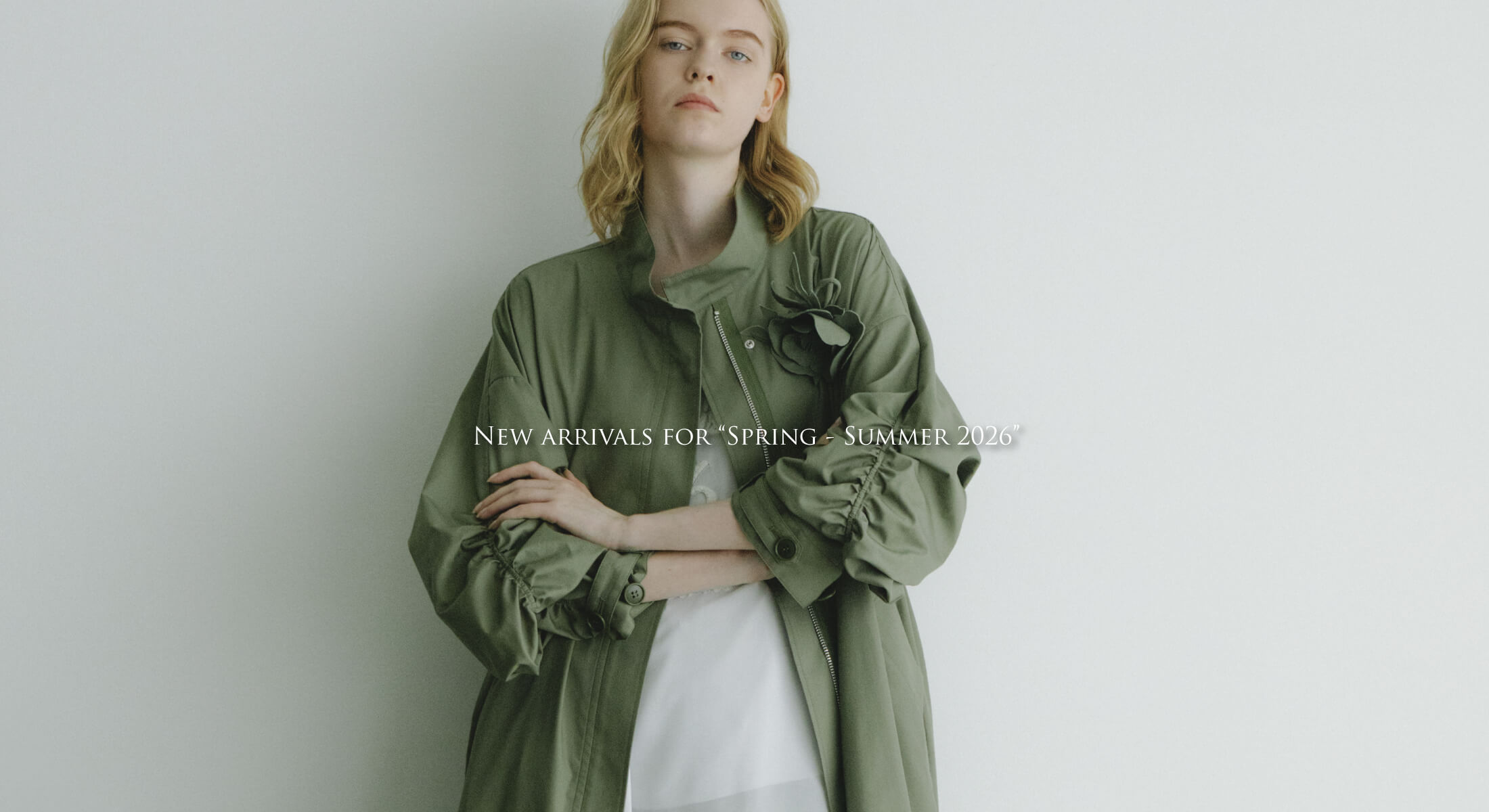 NEW ARRIVALS FOR SPRING - SUMMER 2026